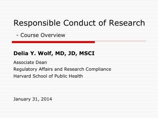 Responsible Conduct of Research - Course Overview