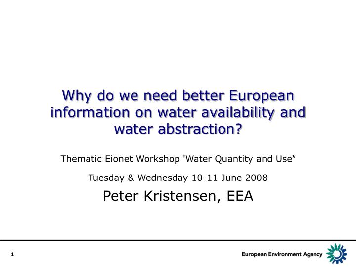 why do we need better european information on water availability and water abstraction