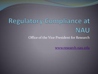 Regulatory Compliance at NAU