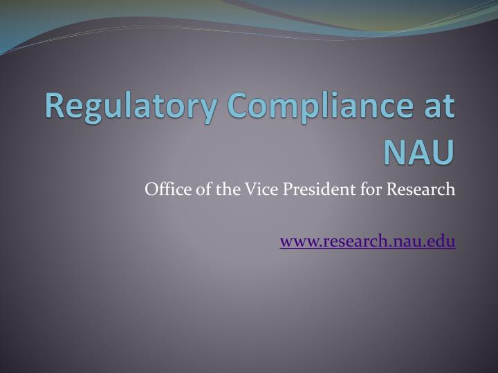 regulatory compliance at nau
