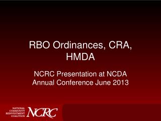 RBO Ordinances, CRA, HMDA