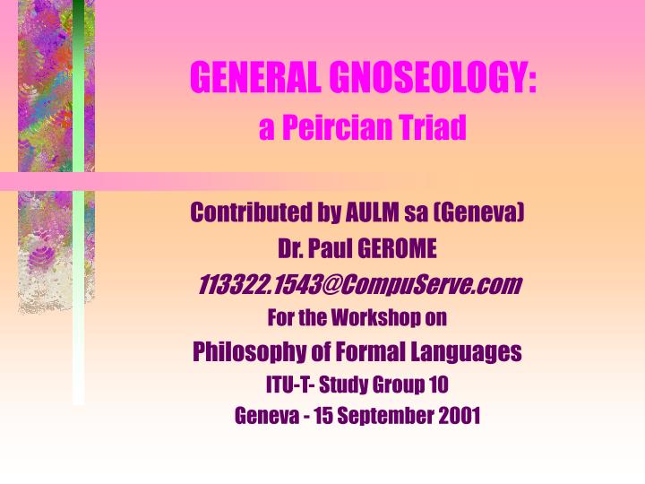 general gnoseology a peircian triad
