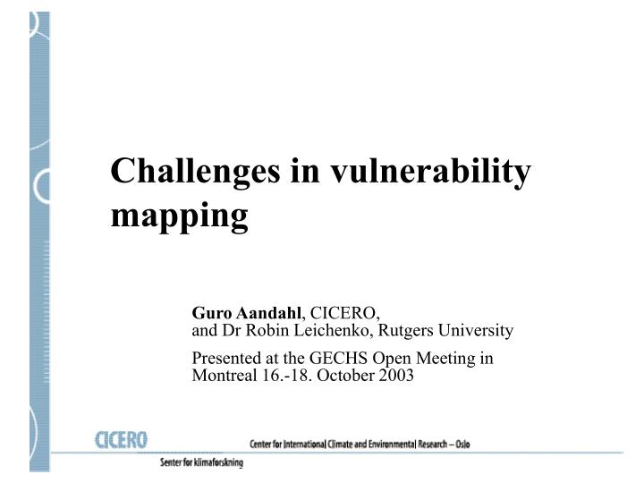 challenges in vulnerability mapping