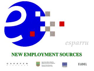 NEW EMPLOYMENT SOURCES