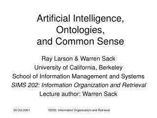 Artificial Intelligence, Ontologies, and Common Sense