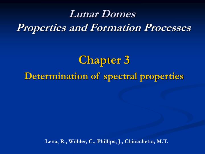 lunar domes properties and formation processes
