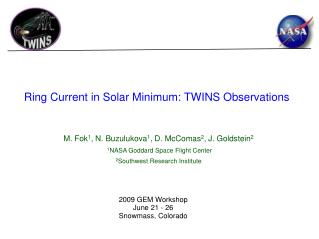 Ring Current in Solar Minimum: TWINS Observations