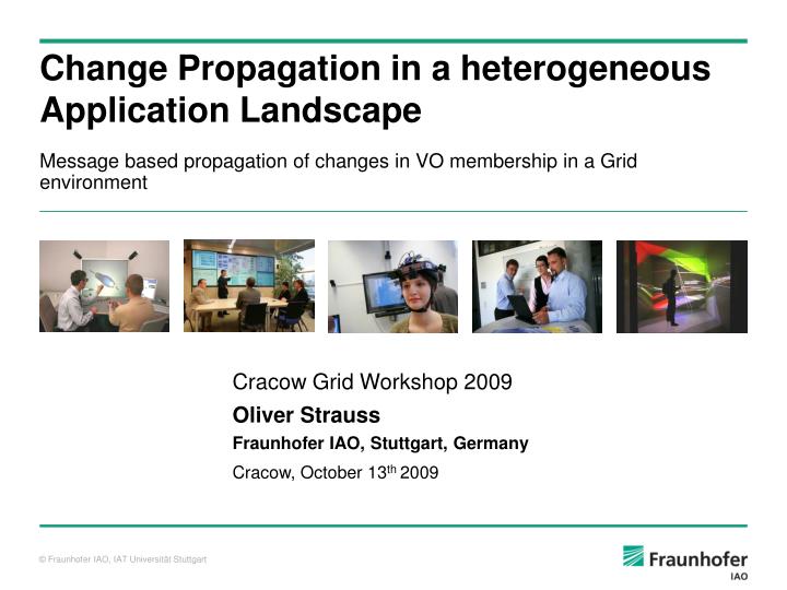 change propagation in a heterogeneous application landscape