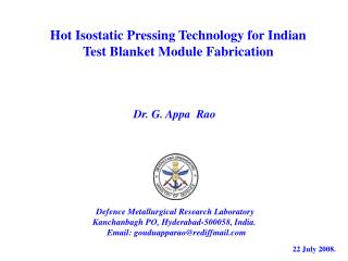Hot Isostatic Pressing Technology for Indian Test Blanket Module Fabrication
