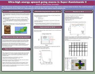 Ultra-high energy upward going muons in Super-Kamiokande II Ariana S. Minot (Duke University)