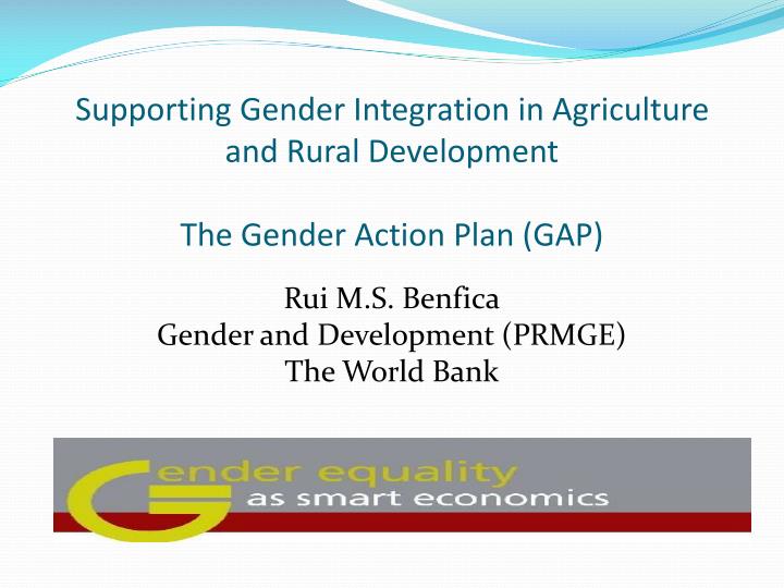 supporting gender integration in agriculture and rural development the gender action plan gap