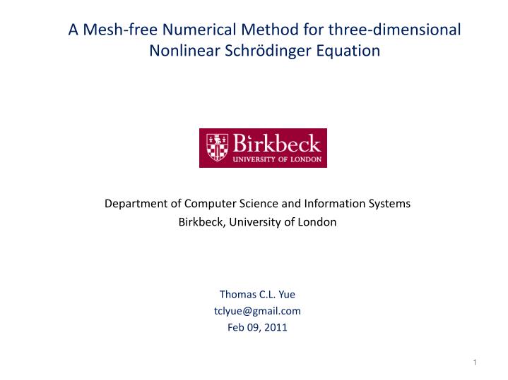 a mesh free numerical method for three dimensional nonlinear schr dinger equation