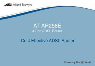 AT-AR256E 4 Port ADSL Router
