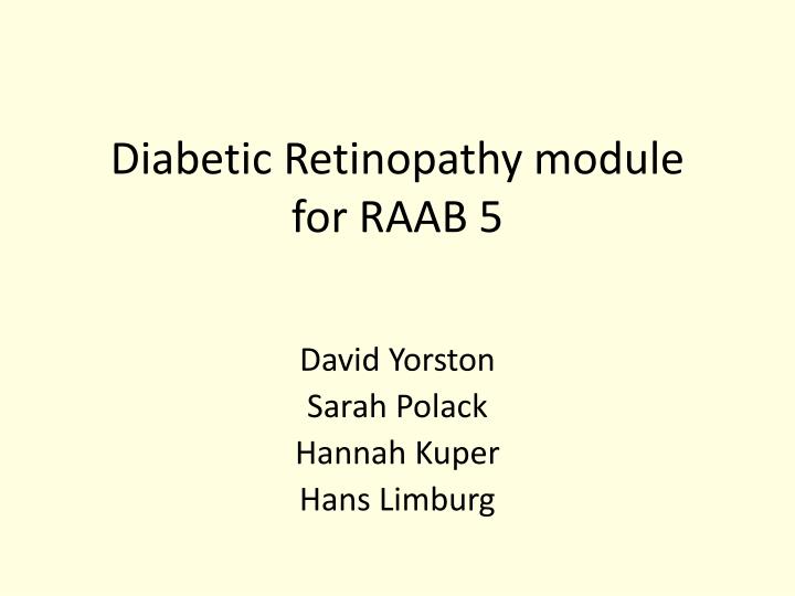diabetic retinopathy module for raab 5