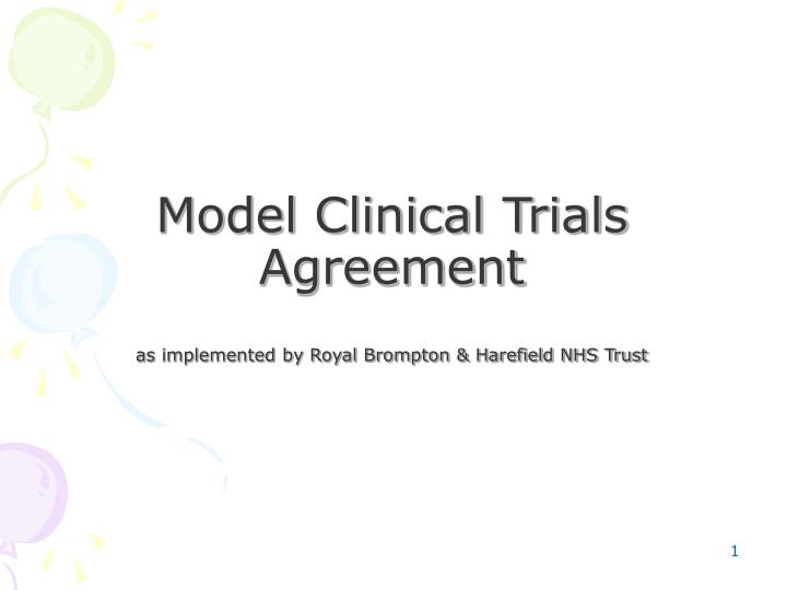 model clinical trials agreement as implemented by royal brompton harefield nhs trust