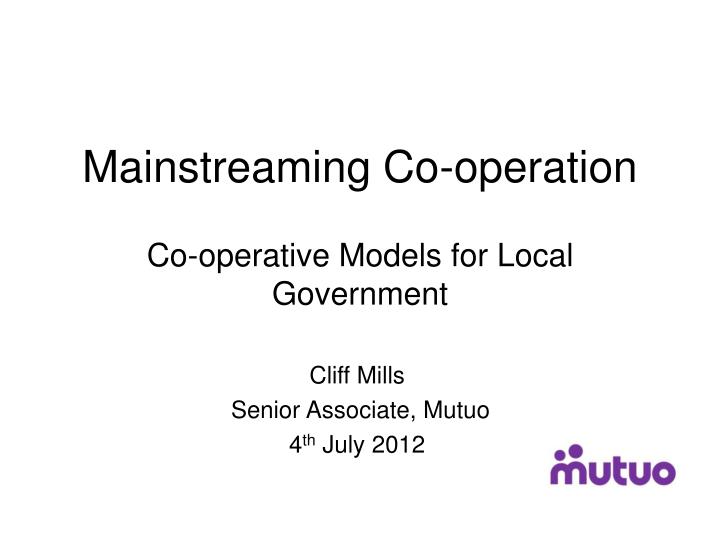 mainstreaming co operation co operative models for local government
