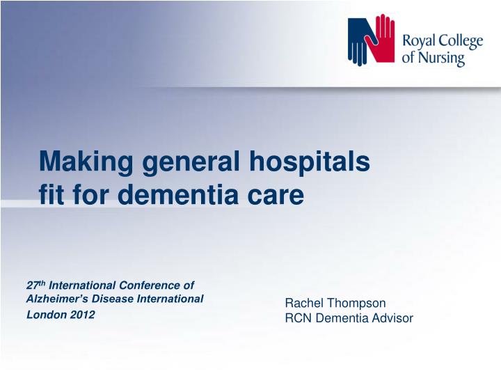 making general hospitals fit for dementia care