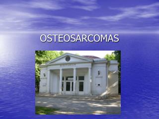 osteosarcomas