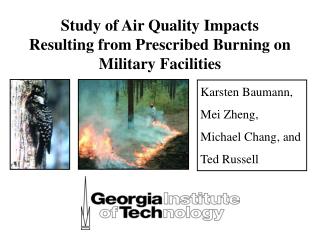 Study of Air Quality Impacts Resulting from Prescribed Burning on Military Facilities
