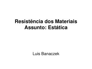 Ppt Resist Ncia Dos Materiais Powerpoint Presentation Free Download Id