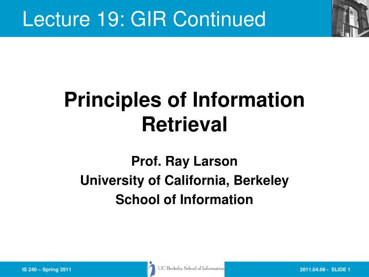 prof ray larson university of california berkeley school of information