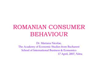 ROMANIAN CONSUMER BEHAVIOUR