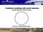 Predictive modeling with social networks