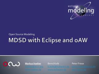 MDSD with Eclipse and oAW
