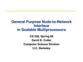 General Purpose Node-to-Network Interface in Scalable Multiprocessors