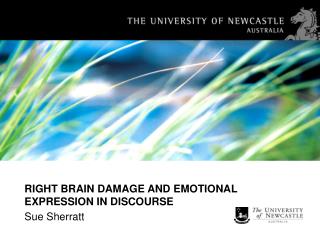 RIGHT BRAIN DAMAGE AND EMOTIONAL EXPRESSION IN DISCOURSE