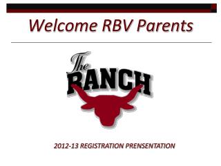 Welcome RBV Parents