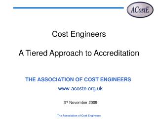 THE ASSOCIATION OF COST ENGINEERS