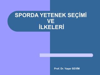 sporda yetenek se m ve lkeler