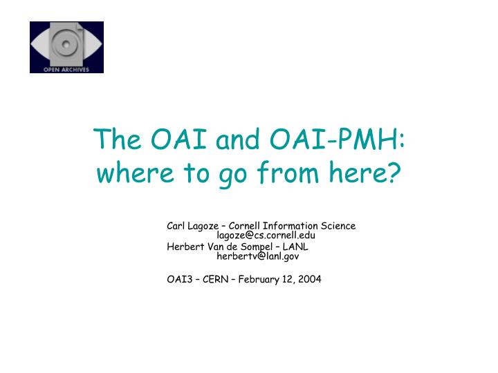 the oai and oai pmh where to go from here