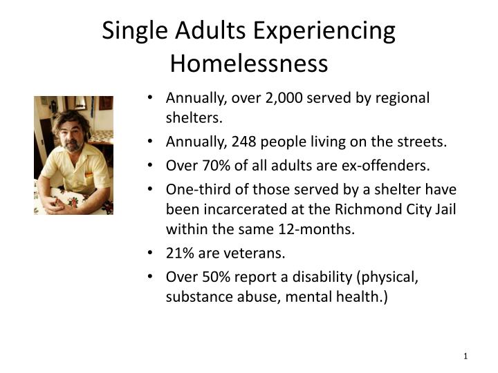 single adults experiencing homelessness