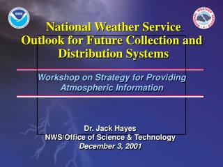 Workshop on Strategy for Providing Atmospheric Information