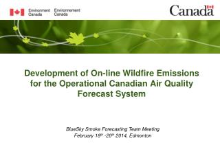 Development of On-line Wildfire Emissions for the Operational Canadian Air Quality Forecast System