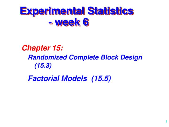 experimental statistics week 6