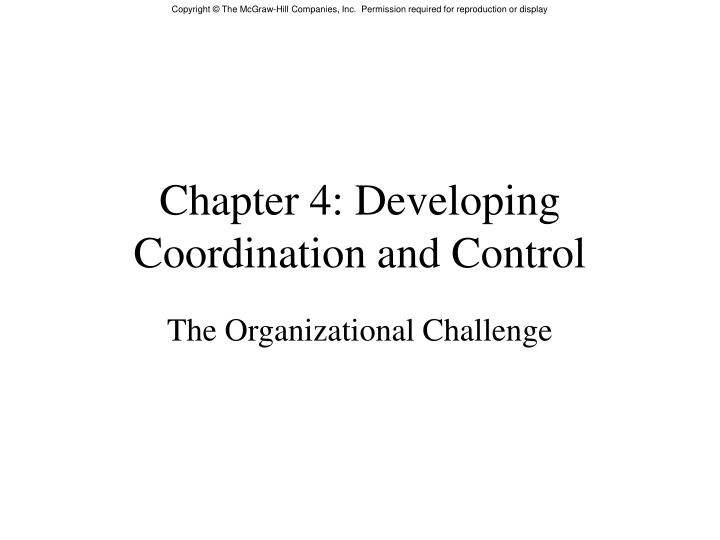 chapter 4 developing coordination and control