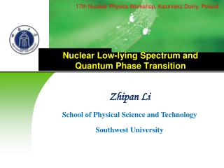 Nuclear Low-lying Spectrum and Quantum Phase Transition