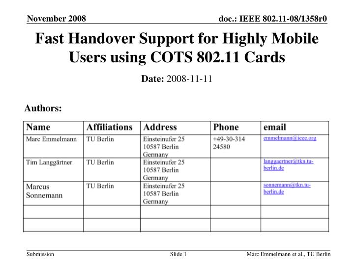 fast handover support for highly mobile users using cots 802 11 cards