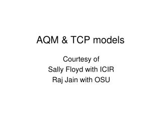 AQM &amp; TCP models