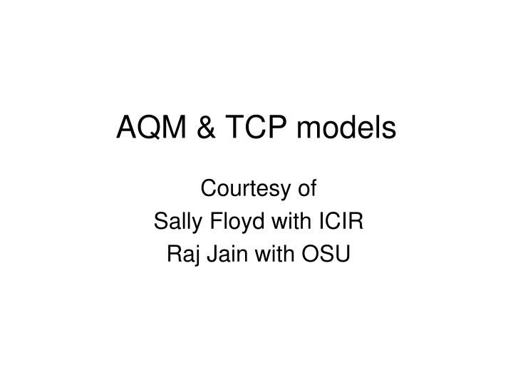 aqm tcp models