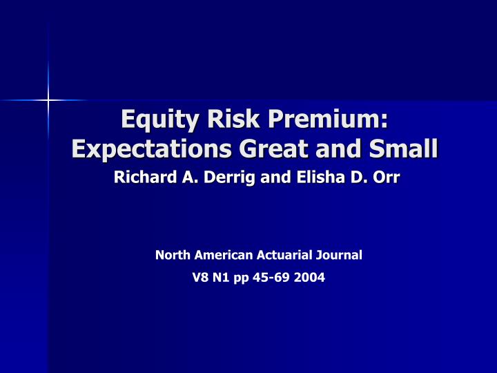equity risk premium expectations great and small
