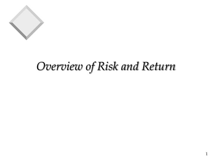 overview of risk and return