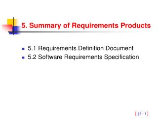 5. Summary of Requirements Products