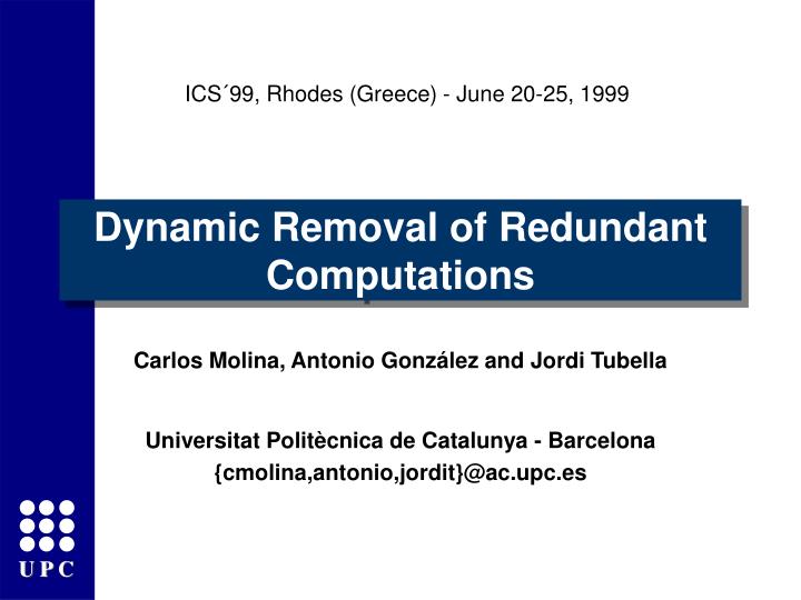 dynamic removal of redundant computations
