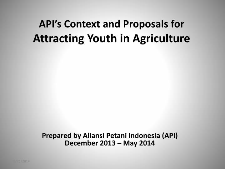 api s context and proposals for attracting youth in agriculture