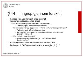14 inngrep gjennom forskrift