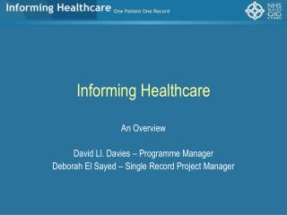 Informing Healthcare
